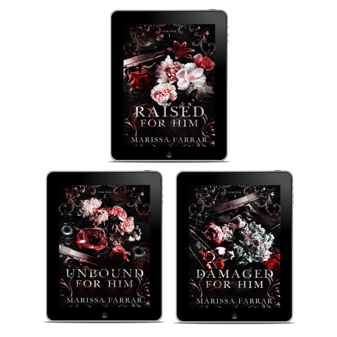 For Him Trilogy (EBOOKS)